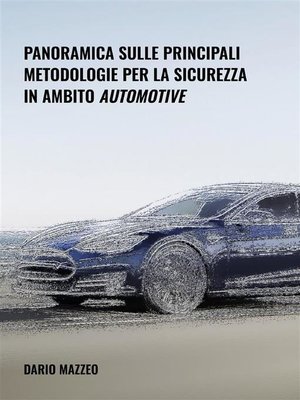cover image of Panoramica sulle principali metodologie per la sicurezza in ambito automotive
